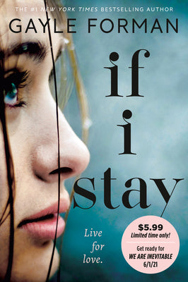 If I Stay by Forman, Gayle