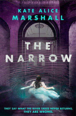 The Narrow by Marshall, Kate Alice