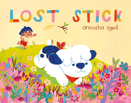 Lost Stick by Syed, Anoosha