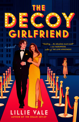 The Decoy Girlfriend by Vale, Lillie