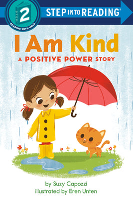 I Am Kind: A Positive Power Story by Capozzi, Suzy