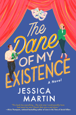 The Dane of My Existence by Martin, Jessica
