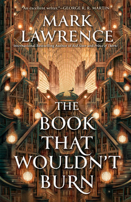 The Book That Wouldn't Burn by Lawrence, Mark