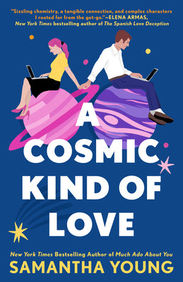 A Cosmic Kind of Love by Young, Samantha