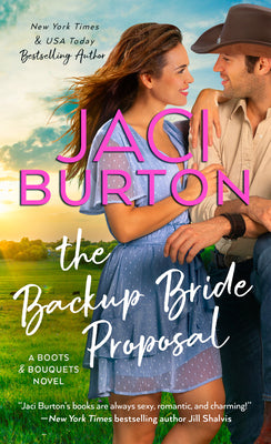 The Backup Bride Proposal by Burton, Jaci