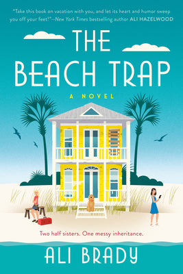 The Beach Trap by Brady, Ali