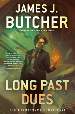 Long Past Dues by Butcher, James J.