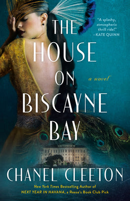The House on Biscayne Bay by Cleeton, Chanel