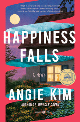 Happiness Falls (Good Morning America Book Club) by Kim, Angie