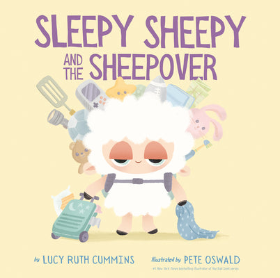 Sleepy Sheepy and the Sheepover by Cummins, Lucy Ruth