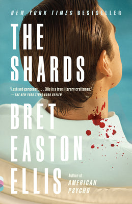 The Shards by Ellis, Bret Easton