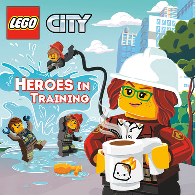 Heroes in Training (Lego City) by Random House
