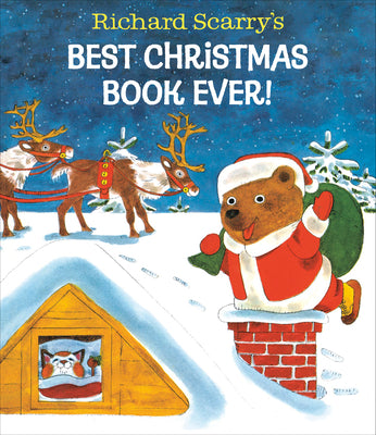 Richard Scarry's Best Christmas Book Ever! by Scarry, Richard