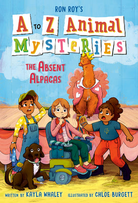 A to Z Animal Mysteries #1: The Absent Alpacas by Roy, Ron