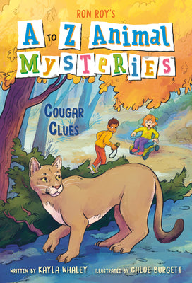 A to Z Animal Mysteries #3: Cougar Clues by Roy, Ron