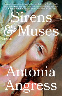 Sirens & Muses by Angress, Antonia