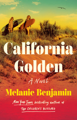 California Golden by Benjamin, Melanie