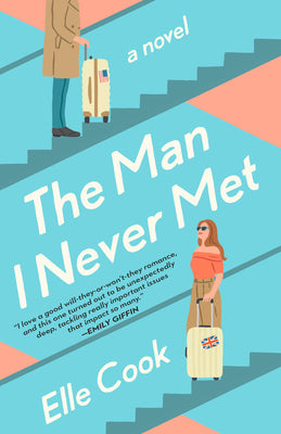 The Man I Never Met by Cook, Elle