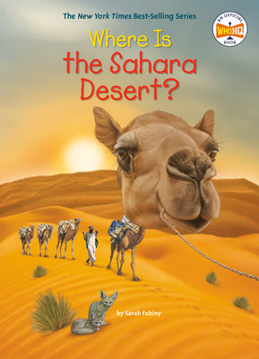 Where Is the Sahara Desert? by Fabiny, Sarah