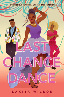 Last Chance Dance by Wilson, Lakita