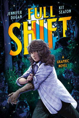 Full Shift by Dugan, Jennifer