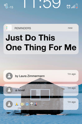 Just Do This One Thing for Me by Zimmermann, Laura