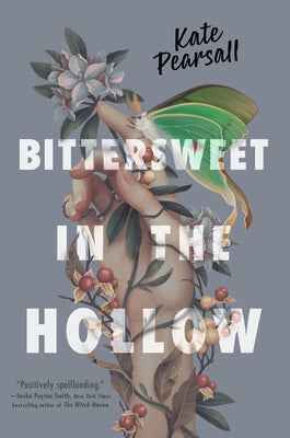 Bittersweet in the Hollow by Pearsall, Kate