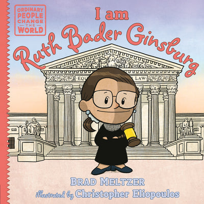 I Am Ruth Bader Ginsburg by Meltzer, Brad