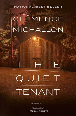 The Quiet Tenant by Michallon, Clémence