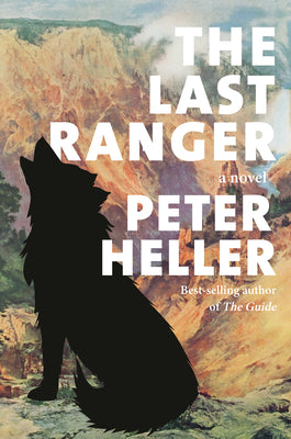 The Last Ranger by Heller, Peter