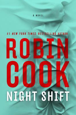 Night Shift by Cook, Robin