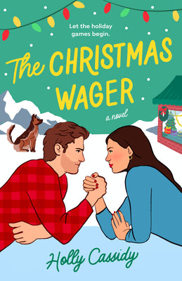 The Christmas Wager by Cassidy, Holly