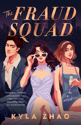 The Fraud Squad by Zhao, Kyla