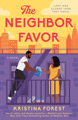 The Neighbor Favor by Forest, Kristina