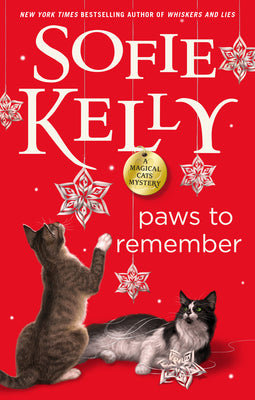 Paws to Remember by Kelly, Sofie
