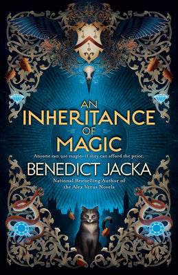 An Inheritance of Magic by Jacka, Benedict