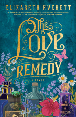 The Love Remedy by Everett, Elizabeth