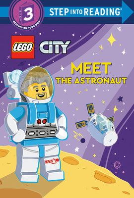 Meet the Astronaut (Lego City) by Foxe, Steve