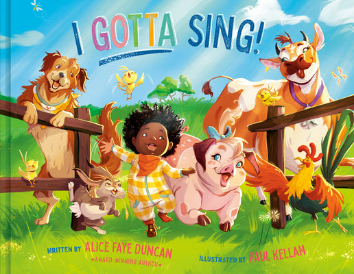 I Gotta Sing! by Duncan, Alice Faye