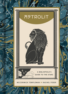 Astrolit: A Bibliophile's Guide to the Stars by Templeman, McCormick