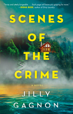 Scenes of the Crime by Gagnon, Jilly