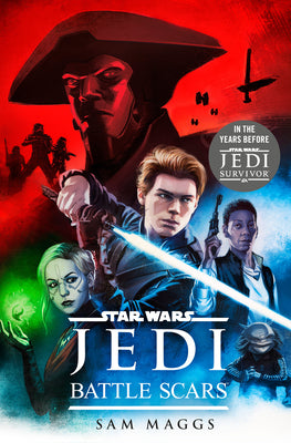 Star Wars Jedi: Battle Scars by Maggs, Sam
