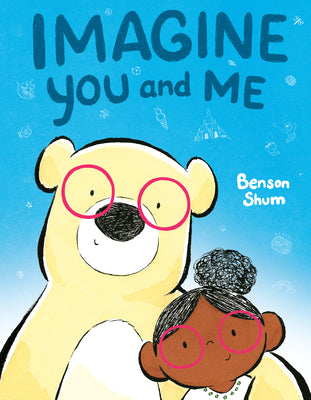 Imagine You and Me by Shum, Benson