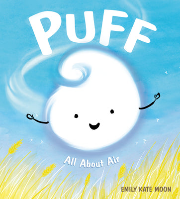 Puff: All about Air by Moon, Emily Kate