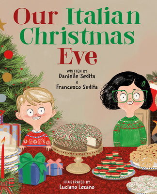 Our Italian Christmas Eve by Sedita, Danielle
