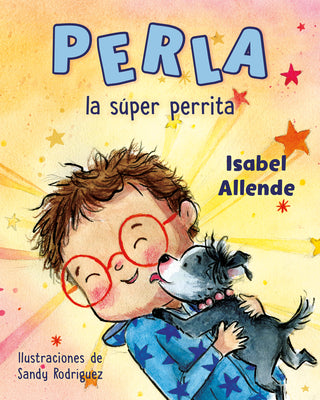 Perla La Súper Perrita by Allende, Isabel