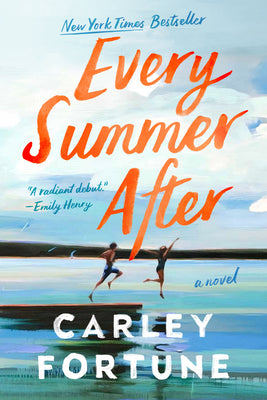 Every Summer After by Fortune, Carley