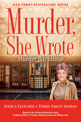 Murder, She Wrote: Murder Backstage by Fletcher, Jessica