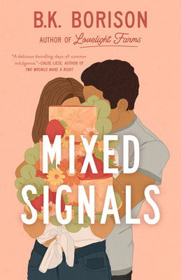 Mixed Signals by Borison, B. K.