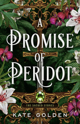 A Promise of Peridot by Golden, Kate